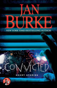 Title: Convicted, Author: Jan Burke