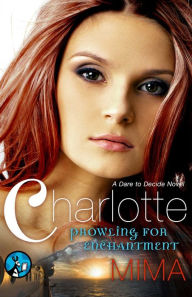 Title: Charlotte: Prowling for Enchantment, Author: Mima