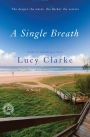 A Single Breath: A Novel