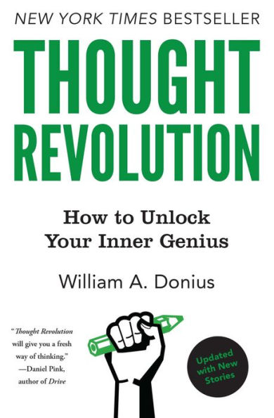 Thought Revolution - Updated with New Stories: How to Unlock Your Inner Genius