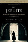 Jesuits: The Society of Jesus and the Betrayal of the Roman Catholic Church