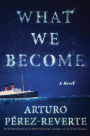 What We Become: A Novel