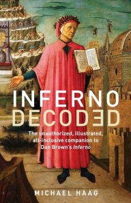 Title: Inferno Decoded, Author: Michael Haag