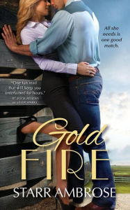 Title: Gold Fire, Author: Starr Ambrose