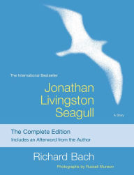 Title: Jonathan Livingston Seagull: The New Complete Edition, Author: Richard Bach