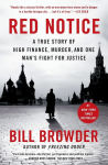 Alternative view 1 of Red Notice: A True Story of High Finance, Murder, and One Man's Fight for Justice