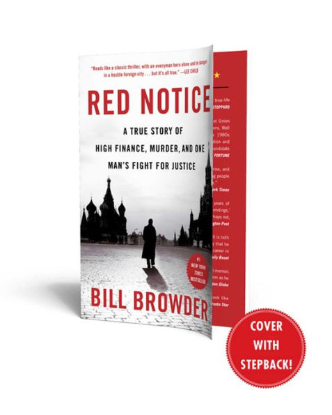 Red Notice: A True Story of High Finance, Murder, and One Man's Fight for  Justice: 9781476755748: Browder, Bill: Books 