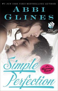 Title: Simple Perfection (Rosemary Beach Series #6), Author: Abbi Glines