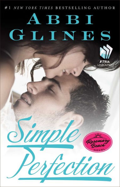 Simple Perfection (Rosemary Beach Series #6)