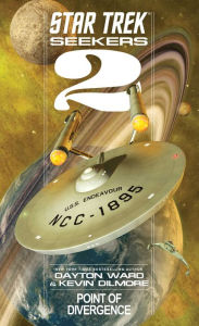 Title: Star Trek: Seekers: Point of Divergence, Author: Dayton Ward