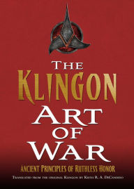 Title: The Klingon Art of War, Author: Keith R. A. DeCandido