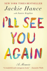 Title: I'll See You Again, Author: Jackie Hance