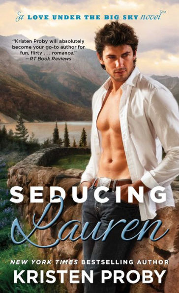 Seducing Lauren (Love Under the Big Sky Series #2)