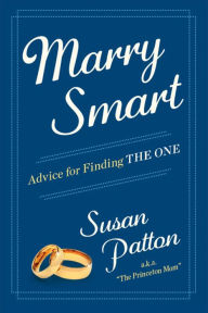 Ebook download forum Marry Smart: Advice for Finding THE ONE 9781476759708