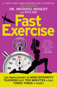 Title: FastExercise, Author: Michael Mosley
