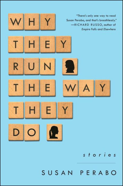 Why They Run the Way Do: Stories