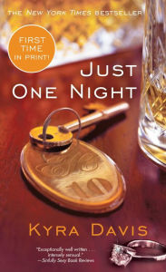 Title: Just One Night, Author: Kyra Davis