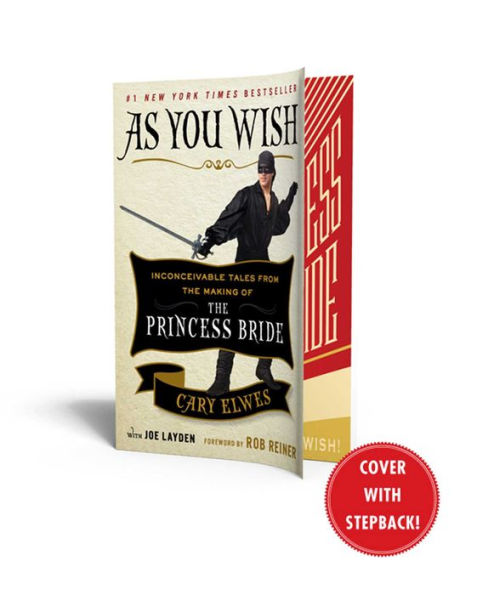 As You Wish: Inconceivable Tales from The Making of Princess Bride