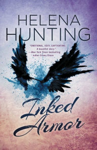 Title: Inked Armor, Author: Helena Hunting