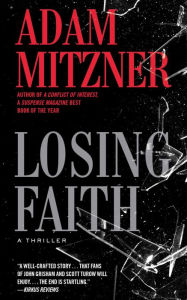Title: Losing Faith, Author: Adam Mitzner