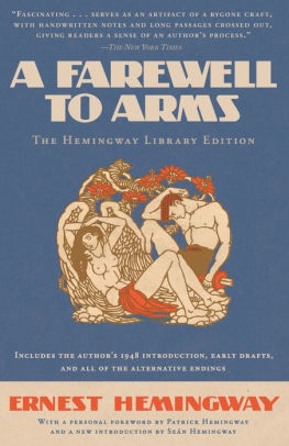 Title: A Farewell to Arms (The Hemingway Library Edition), Author: Ernest Hemingway