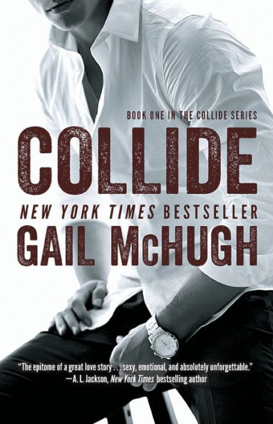 Collide (Collide Series #1)