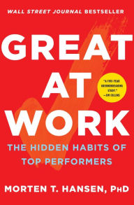 Ebooks free download pdf portugues Great at Work: The Hidden Habits of Top Performers