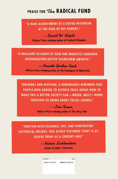 The Radical Fund: How a Band of Visionaries and Million Dollars Upended America