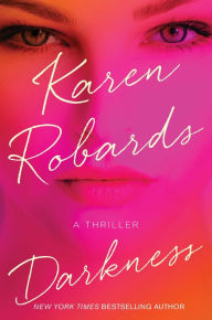 Title: Darkness, Author: Karen Robards