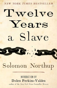 Title: Twelve Years a Slave, Author: Solomon Northup