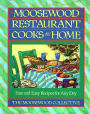 Moosewood Restaurant Cooks at Home: Moosewood Restaurant Cooks at Home