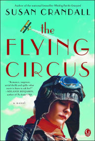 Title: The Flying Circus, Author: Susan Crandall