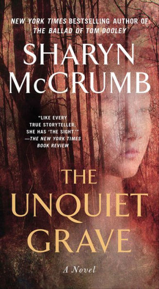 The Unquiet Grave: A Novel