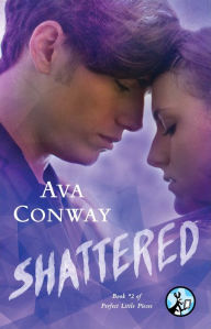 Title: Shattered, Author: Ava Conway