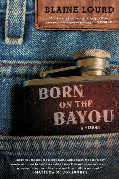 Born on the Bayou: A Memoir