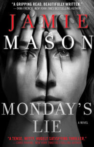 Title: Monday's Lie, Author: Jamie Mason