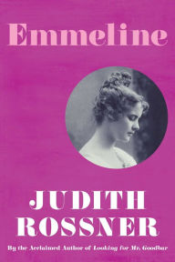 Title: Emmeline, Author: Judith Rossner