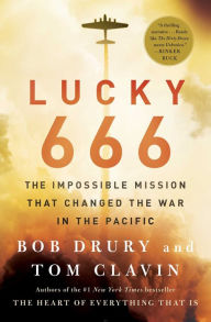 Title: Lucky 666: The Impossible Mission, Author: Bob Drury