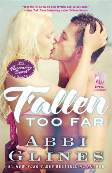 Fallen Too Far (Rosemary Beach Series #1 & Too Far Series #1)