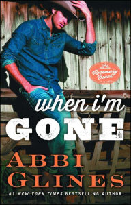 When I'm Gone (Rosemary Beach Series #10)