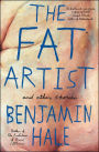 The Fat Artist and Other Stories