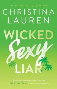 Free ebook links download Wicked Sexy Liar