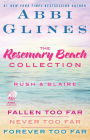 The Rosemary Beach Collection: Rush and Blaire: Fallen Too Far, Never Too Far, and Forever Too Far