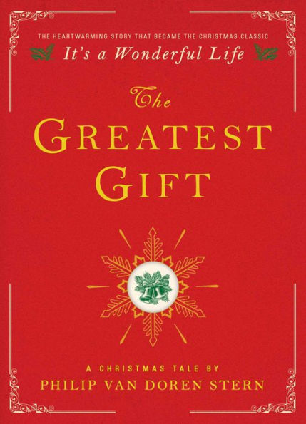 The Greatest Gift: A Christmas Tale