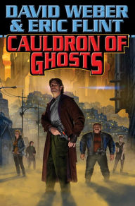 Title: Cauldron of Ghosts (Crown of Slaves Series #3), Author: David Weber