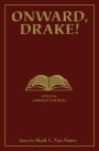 Onward, Drake! Signed Limited Edition