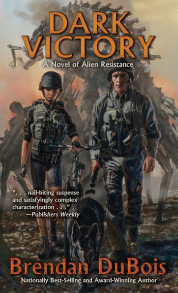 Dark Victory: A Novel of Alien Resistance