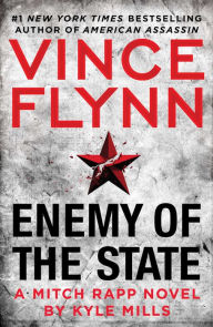 Title: Enemy of the State (Mitch Rapp Series #16), Author: Vince Flynn