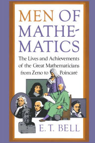 Title: Men of Mathematics, Author: E.T. Bell