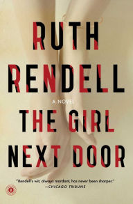 Title: The Girl Next Door, Author: Ruth Rendell